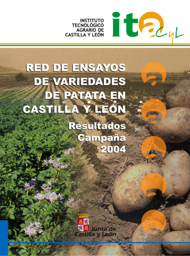 Red de Ensayos de Variedades de Patata en Castilla y León. Resultados Campaña 2004
